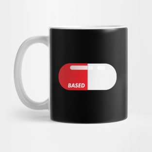 Based and red pilled red pill capsule Mug